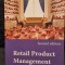Retail Product Management - Rosemary Varley