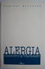 Alergia. Diagnostic si tratament - Dumitru Moldovan - Carte Medicina
