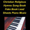 Christian Religious Hymns Song Book Fake Book Lead Sheets Piano Music