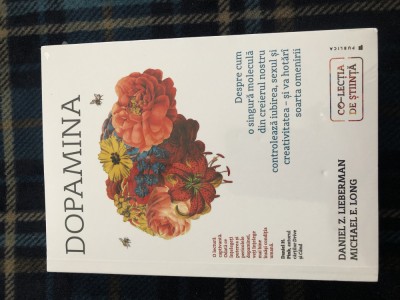 Dopamina, aut. Daniel Lieberman, Michael Long, in tipla foto