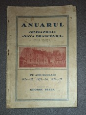 Anuarul Gimnaziului Sava Brancovici&nbsp;din Ineu anii 1924-25 1925-26 1926-27