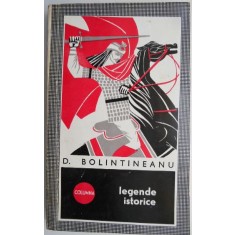 Legende istorice &ndash; D. Bolintineanu