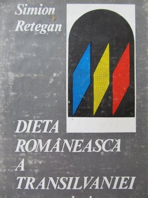 Dieta romaneasca a Transilvaniei (1863 - 1864) - Simion Retegan foto