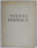 STEFAN POPESCU , ALBUM , 1947 , exemplar numerotat numarul 413 , semnat de STEFAN POPESCU