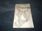 Cumpara ieftin HENRY JAEGER - DISPERATII