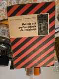 Metode noi pentru calcule de rezistență - Ioan N. Constantinescu, Georgeta V. Dănet