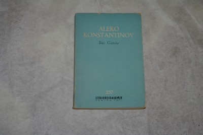 Bai Ganiu - Aleko Konstantinov - 1964 foto