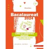 Bacalaureat 2024. Limba Si Literatura Romana - Mihaela Dobos, Paralela 45
