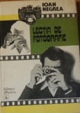 LECTIA DE FOTOGRAFIE - IOAN NEGREA