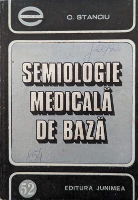 Semiologie Medicala De Baza Vol.2 - C. Stanciu ,559039 foto