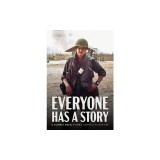 Everyone Has a Story: A Combat Medic's Tale