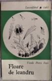 Cumpara ieftin VASILE PETRE FATI - FLOARE DE LEANDRU (VERSURI) [volum de debut, 1967]