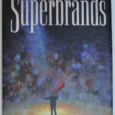 BUSINESS SUPERBRANDS , AN INSIGHT INTO SOME OF ROMANIAN ' S STRONGEST BUSINESS SUPERBRANDS 2007 - 2008 , 2007