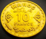 Moneda istorica 10 FRANCI - MAROC, anul 1952 * cod 1775