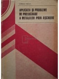 Corneliu Dragut - Aplicatii si probleme de prelucrare a metalelor prin aschiere (Editia: 1981)