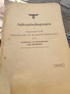 Auftragsbedingungen der Organisation Todt + Generalinspektor f&amp;uuml;r das deutsche Stra&amp;szlig;enwesen - f&amp;uuml;r die Ausf&amp;uuml;hrung von Bauleistungen nach Selbstkoste foto