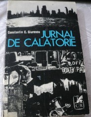 JURNAL DE CALATORIE-CANSTANTIN C. GIURESCU , 1971
