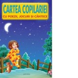 Cartea copilariei cu poezii, jocuri si cantece - Lucia Cocisiu