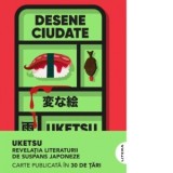 Desene ciudate - Iolanda Prodan, Uketsu
