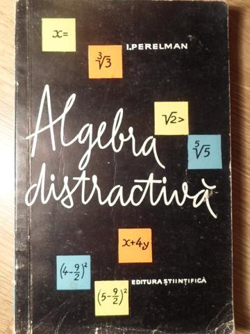 ALGEBRA DISTRACTIVA-IA.I. PERELMAN-260700