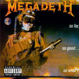 So Far, So Good...So What | Megadeth, capitol records