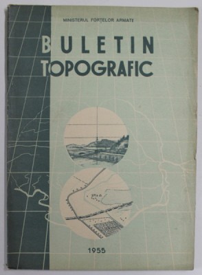 BULETIN TOPOGRAFIC , 1955 foto
