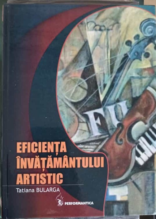 EFICIENTA INVATAMANTULUI ARTISTIC-TATIANA BULARGA