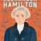 The Story of Alexander Hamilton: A Biography Book for New Readers