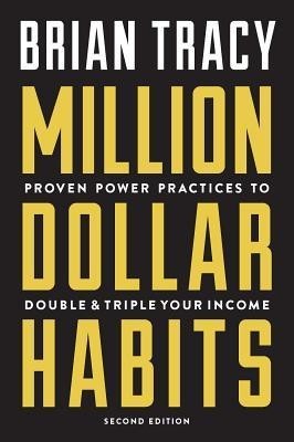 Million Dollar Habits: Proven Power Practices to Double and Triple Your Income foto