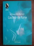 Alessandro Baricco - Castele de furie