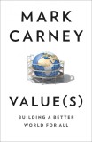Value(s) | Mark Carney, Harpercollins Publishers