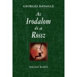Az Irodalom &eacute;s a Rossz - Georges Bataille