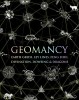 Geomancy: Earth Grids, Ley Lines, Feng Shui, Divination, Dowsing, &amp; Dragons