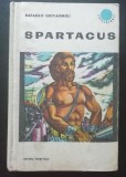 Myh 521f - RAFAELLO GIOVAGNOLI - SPARTACUS - CUTEZATORII - ED 1967