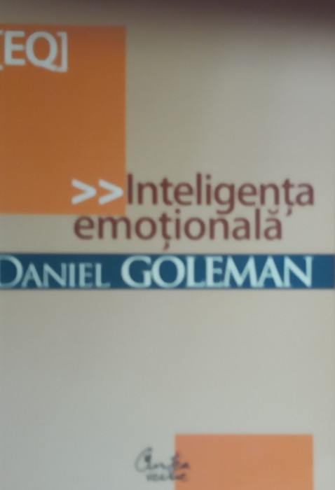 Inteligența emoțională - Daniel Goleman