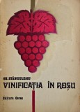 Vinificatia in rosu - Gh. Stanciulescu