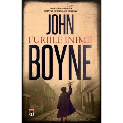 Furiile inimii, John Boyne foto