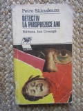 Detectiv la paisprezece ani &ndash; Petre Salcudeanu
