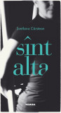 Cumpara ieftin S&icirc;nt alta - Paperback brosat - Svetlana C&acirc;rstean - Nemira