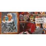 Z&aacute;mb&oacute; Korn&eacute;l - Borsos Mih&aacute;ly