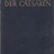 Das Weltreich der Caesaren.