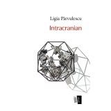 Intracranian - Editura Casa de Editura Max Blecher