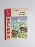 Versuri și proză &ndash; Aut. Dimitrie Anghel, Ed. Eugen Marinescu, Ed. Albatros, 1978