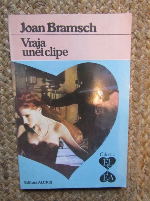 VRAJA UNEI CLIPE-JOAN BRAMSCH