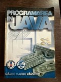 Programarea in Java - Calin Marin Vaduva