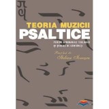 Teoria muzicii psaltice pentru Seminariile teologice si Scolile de cantareti - pr. prof. Stelian Ionascu