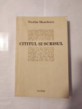 Nicolae Manolescu - Cititul și scrisul (2002)