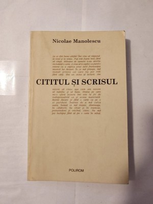 Nicolae Manolescu - Cititul și scrisul (2002) foto