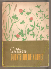 Cultura Plantelor de Nutret-D.Rosca foto