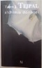 ALCHIMIA DORINTEI de TARUN J. TEJPAL 2007